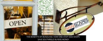 The Benefits Of Bundling: How One-stop Sign Shops Save Southfield Buyers Money