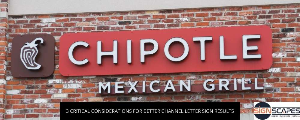 3 Critical Considerations For Better Channel Letter Sign Results